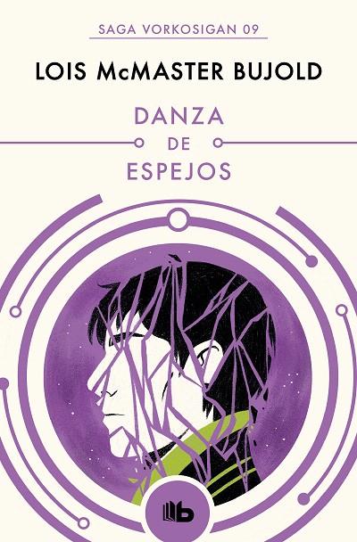 DANZA DE ESPEJOS (LAS AVENTURAS DE MILES VORKOSIGAN 9) | 9788490708613 | BUJOLD, LOIS MCMASTER | Galatea Llibres | Librería online de Reus, Tarragona | Comprar libros en catalán y castellano online