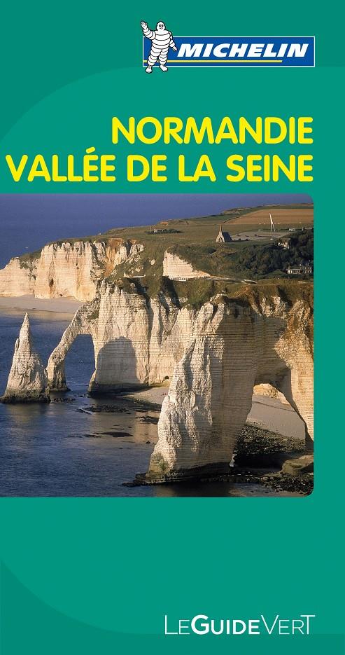 GUÍA VERDE NORMANDIE VALLÉE DE LA SEINE | 9782067154490 | Galatea Llibres | Librería online de Reus, Tarragona | Comprar libros en catalán y castellano online