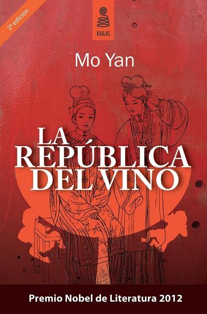 REPUBLICA DEL VINO, LA | 9788489624733 | YAN, MO | Galatea Llibres | Llibreria online de Reus, Tarragona | Comprar llibres en català i castellà online