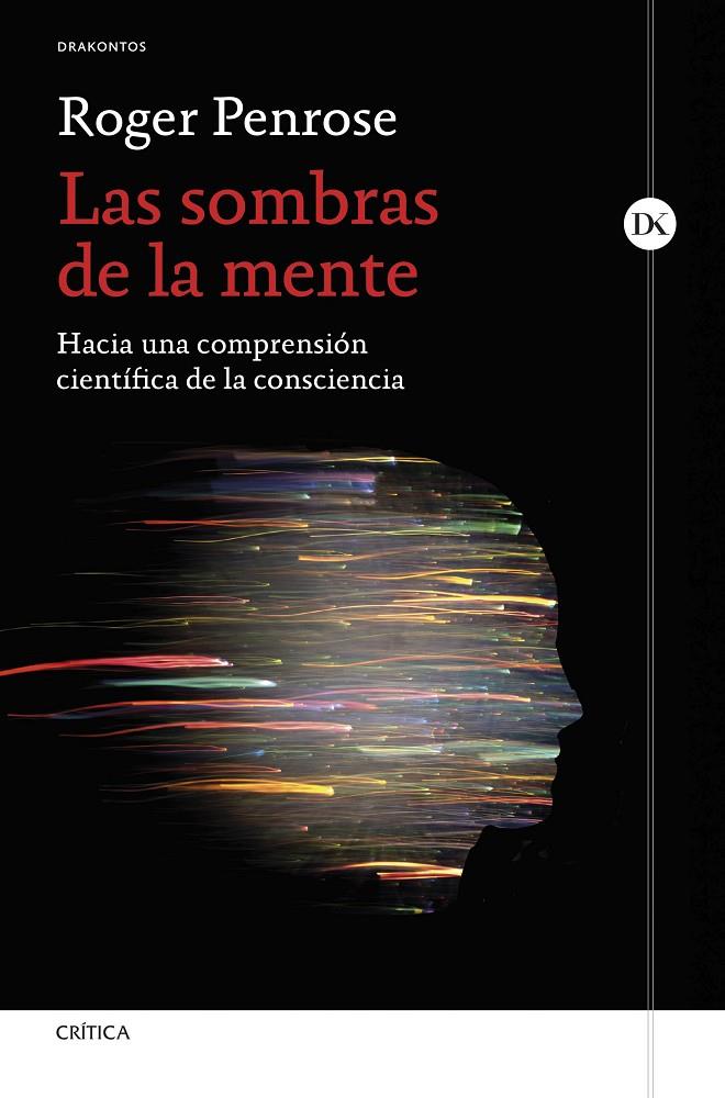 LAS SOMBRAS DE LA MENTE | 9788491998761 | PENROSE, ROGER | Galatea Llibres | Llibreria online de Reus, Tarragona | Comprar llibres en català i castellà online