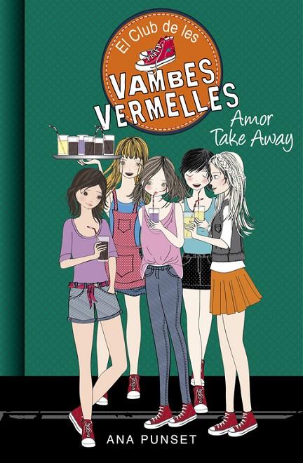 EL CLUB DE LES VAMBES VERMELLES 9. AMOR TAKE AWAY! | 9788490436639 | PUNSET, ANA | Galatea Llibres | Librería online de Reus, Tarragona | Comprar libros en catalán y castellano online