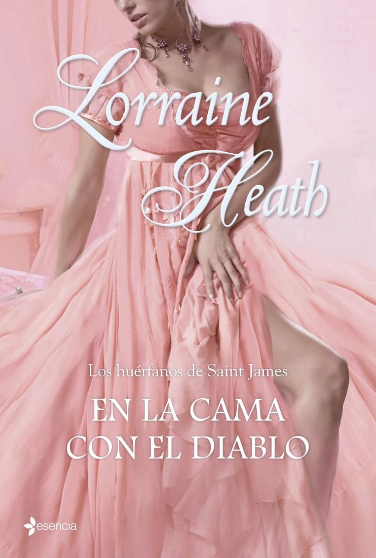 EN LA CAMA CON EL DIABLO. LOS HUÉRFANOS DE SAINT JAMES | 9788408108450 | HEATH, LORRAINE | Galatea Llibres | Llibreria online de Reus, Tarragona | Comprar llibres en català i castellà online