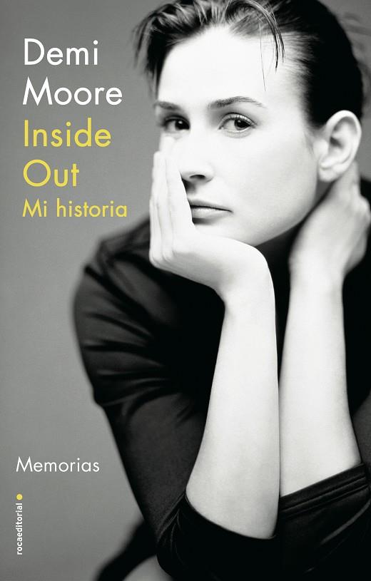 INSIDE OUT. MI HISTORIA. DEMI MOORE | 9788418014239 | MOORE, DEMI | Galatea Llibres | Llibreria online de Reus, Tarragona | Comprar llibres en català i castellà online