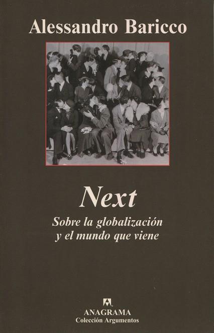 NEXT | 9788433961808 | BARICCO, ALESSANDRO | Galatea Llibres | Librería online de Reus, Tarragona | Comprar libros en catalán y castellano online