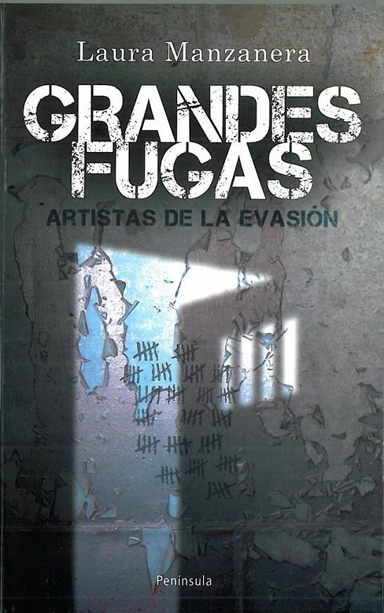GRANDES FUGAS | 9788483078679 | MANZANEDA, LAURA | Galatea Llibres | Librería online de Reus, Tarragona | Comprar libros en catalán y castellano online