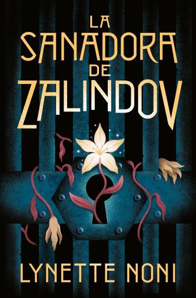 LA SANADORA DE ZALINDOV | 9791388001185 | NONI, LYNETTE | Galatea Llibres | Llibreria online de Reus, Tarragona | Comprar llibres en català i castellà online