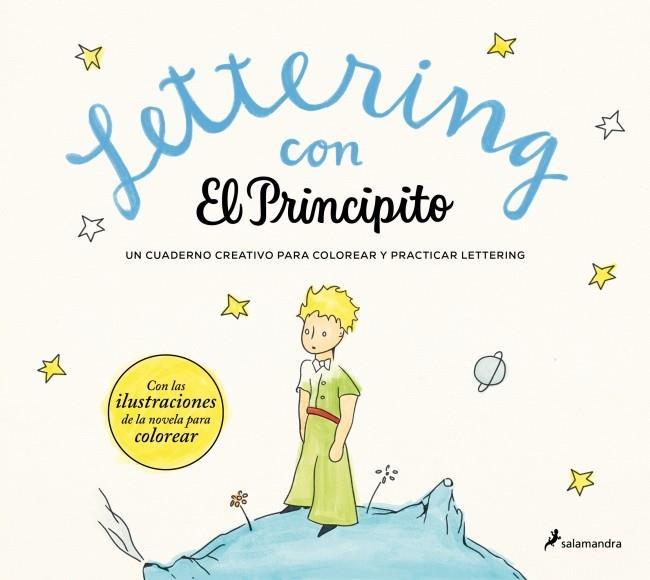 LETTERING CON EL PRINCIPITO | 9788419868404 | SAINT-EXUPÉRY, ANTOINE DE | Galatea Llibres | Llibreria online de Reus, Tarragona | Comprar llibres en català i castellà online