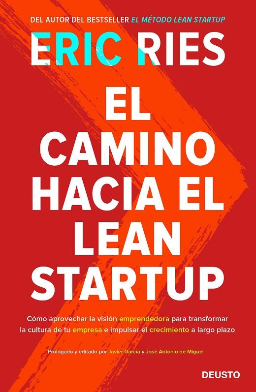 EL CAMINO HACIA EL LEAN STARTUP | 9788423429196 | RIES, ERIC | Galatea Llibres | Librería online de Reus, Tarragona | Comprar libros en catalán y castellano online