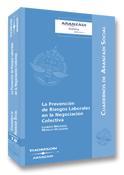 PREVENCION DE RIESGOS LABORALES EN LA NEGOCIACION COLECTIVA, | 9788497673693 | MELENDEZ, LOURDES | Galatea Llibres | Llibreria online de Reus, Tarragona | Comprar llibres en català i castellà online