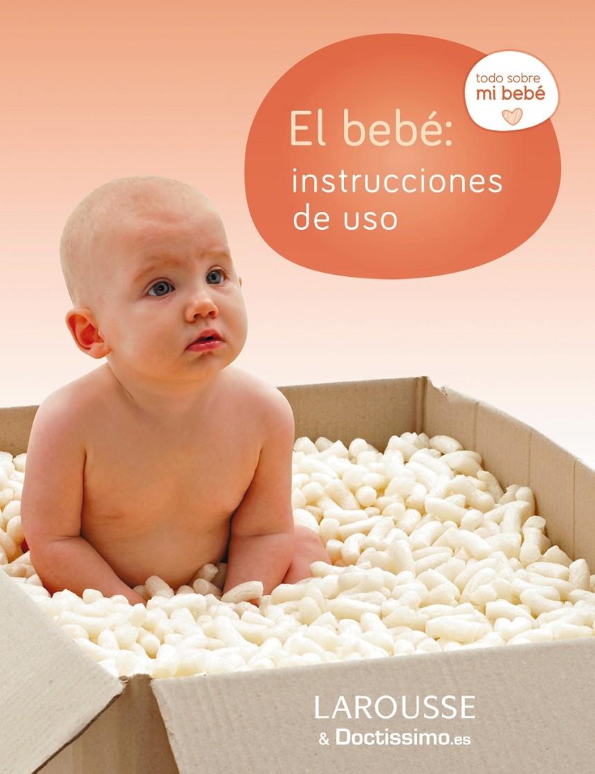 EL BEBÉ: INSTRUCCIONES DE USO | 9788415785606 | Galatea Llibres | Llibreria online de Reus, Tarragona | Comprar llibres en català i castellà online