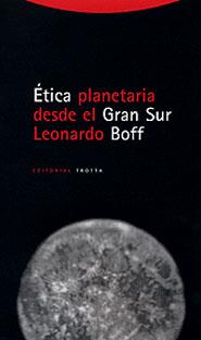 ETICA PLANETARIA DESDE EL GRAN SUR | 9788481644128 | BOFF, LEONARDO | Galatea Llibres | Llibreria online de Reus, Tarragona | Comprar llibres en català i castellà online