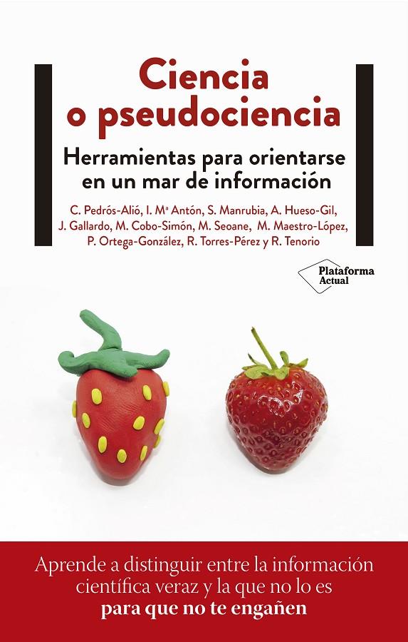 CIENCIA O PSEUDOCIENCIA | 9788418927300 | PEDRÓS, CARLOS/ANTÓN, INÉS Mª/MANRUBIA, SUSANNA/HUESO, MARÍA DE LOS ÁNGELES/GALLARDO, JOSÉ/COBO, MAR | Galatea Llibres | Librería online de Reus, Tarragona | Comprar libros en catalán y castellano online