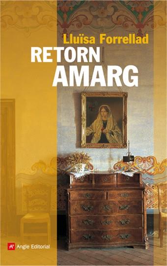 RETORN AMARG | 9788496970328 | FORRELLAD, LLUISA | Galatea Llibres | Librería online de Reus, Tarragona | Comprar libros en catalán y castellano online