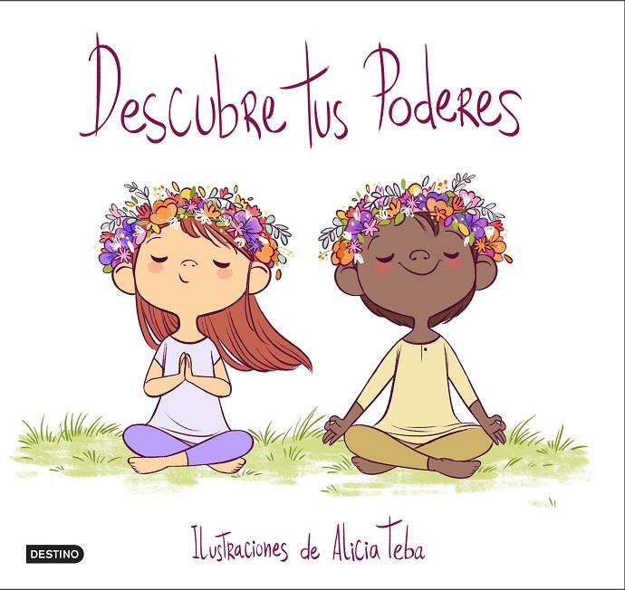 DESCUBRE TUS PODERES | 9788408247067 | TEBA GODOY, ALICIA | Galatea Llibres | Librería online de Reus, Tarragona | Comprar libros en catalán y castellano online