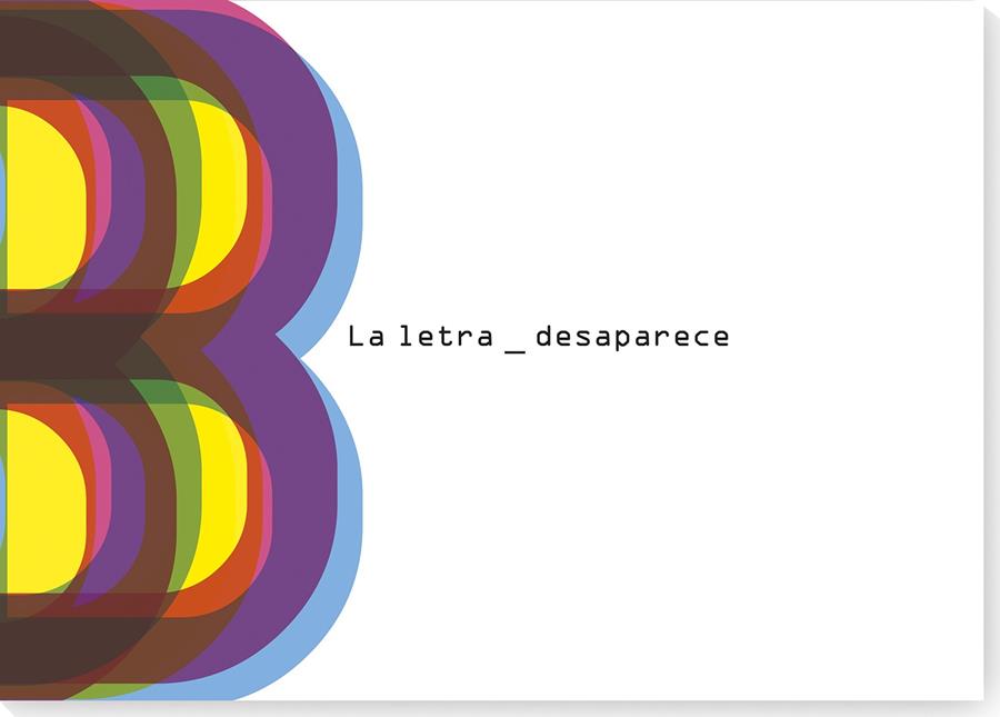 LA LETRA B DESAPARECE | 9788412635881 | TABORA, CARLA | Galatea Llibres | Librería online de Reus, Tarragona | Comprar libros en catalán y castellano online