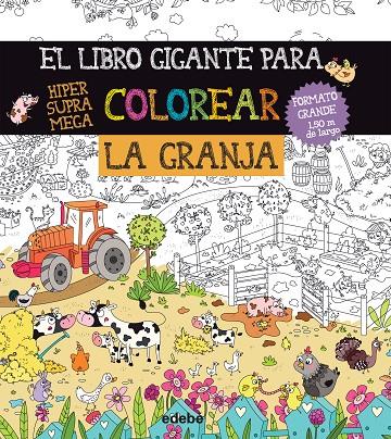 EL LIBRO GIGANTE PARA COLOREAR. LA GRANJA | 9788468327983 | Galatea Llibres | Llibreria online de Reus, Tarragona | Comprar llibres en català i castellà online