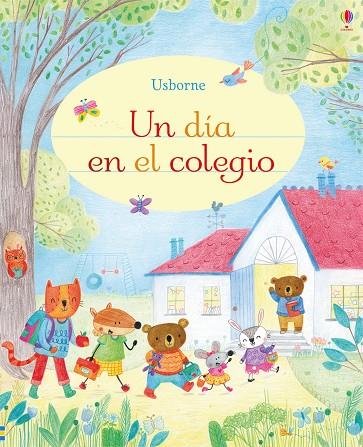UN DIA EN EL COLEGIO | 9781474938433 | USBORNE | Galatea Llibres | Librería online de Reus, Tarragona | Comprar libros en catalán y castellano online