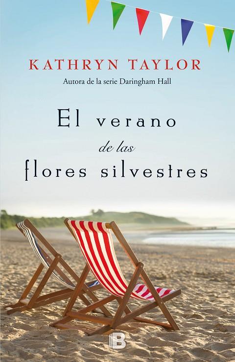 EL VERANO DE LAS FLORES SILVESTRES | 9788466662291 | TAYLOR, KATHRYN | Galatea Llibres | Llibreria online de Reus, Tarragona | Comprar llibres en català i castellà online