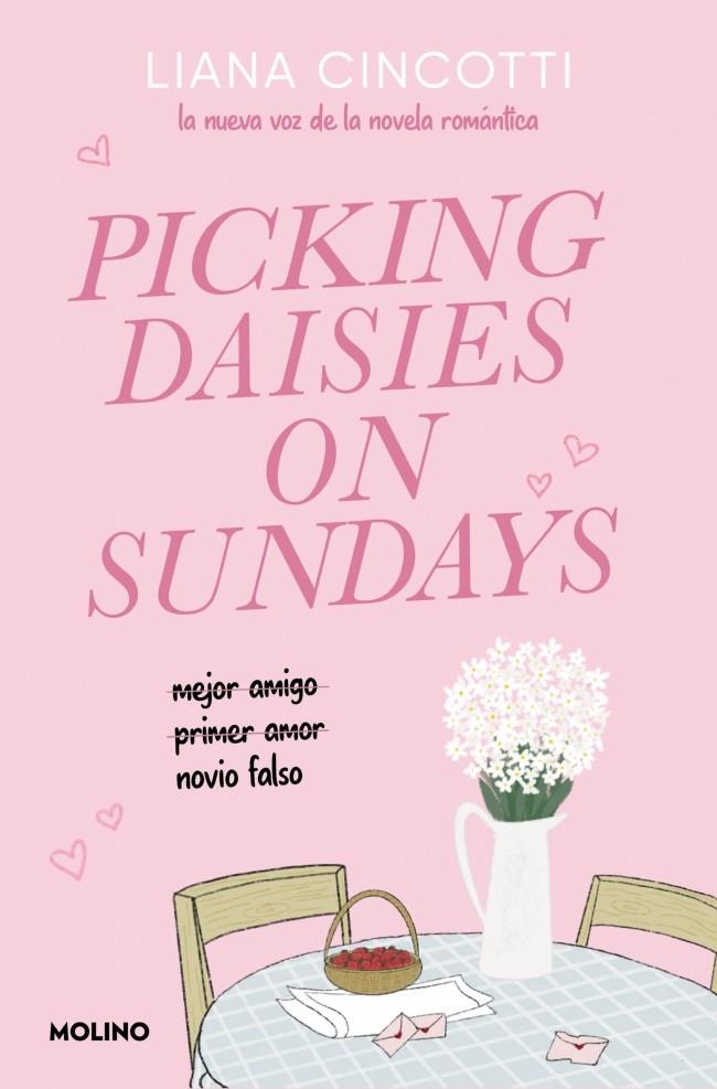 PICKING DAISIES ON SUNDAYS | 9788427251915 | CINCOTTI, LIANA | Galatea Llibres | Llibreria online de Reus, Tarragona | Comprar llibres en català i castellà online