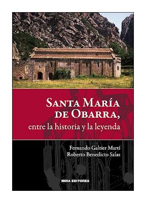 SANTA MARÍA DE OBARRA, ENTRE LA HISTORIA Y LA LEYENDA | 9788484654254 | GALTIER, FERNANDO | Galatea Llibres | Librería online de Reus, Tarragona | Comprar libros en catalán y castellano online