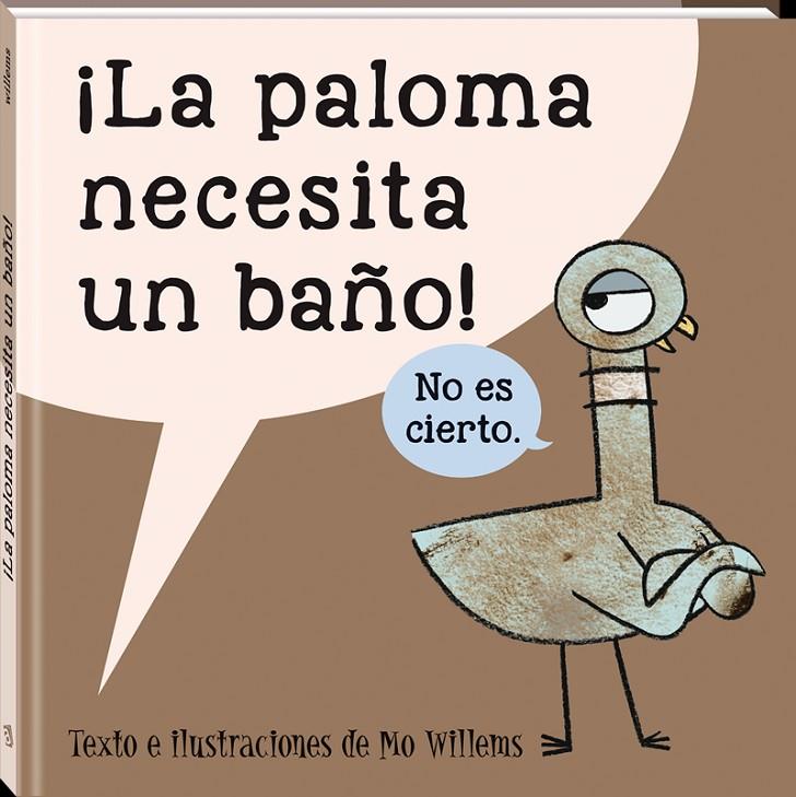 LA PALOMA NECESITA UN BAÑO | 9788416394579 | WILLEMS, MO | Galatea Llibres | Librería online de Reus, Tarragona | Comprar libros en catalán y castellano online