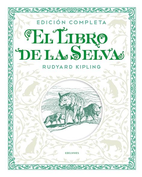 EL LIBRO DE LA SELVA. EDICIÓN COMPLETA | 9788414011300 | KIPLING, RUDYARD | Galatea Llibres | Librería online de Reus, Tarragona | Comprar libros en catalán y castellano online