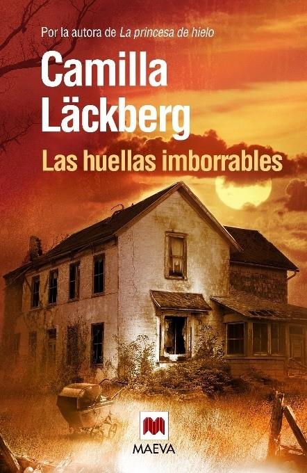 LAS HUELLAS IMBORRABLES | 9788415140696 | LÄCKBERG, CAMILLA | Galatea Llibres | Llibreria online de Reus, Tarragona | Comprar llibres en català i castellà online