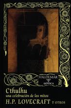 CTHULHU. UNA CELEBRACION DE LOS MITOS | 9788477023562 | LOVECRAFT, H.P. | Galatea Llibres | Librería online de Reus, Tarragona | Comprar libros en catalán y castellano online