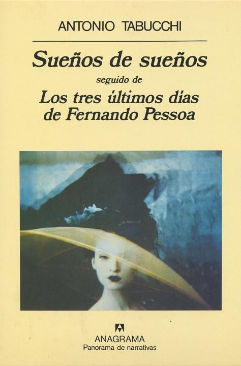 SUEÑOS DE SUEÑOS.LOS TRES ULTIMOS DIAS DE F.PESSOA | 9788433908223 | TABUCCHI, ANTONIO | Galatea Llibres | Llibreria online de Reus, Tarragona | Comprar llibres en català i castellà online