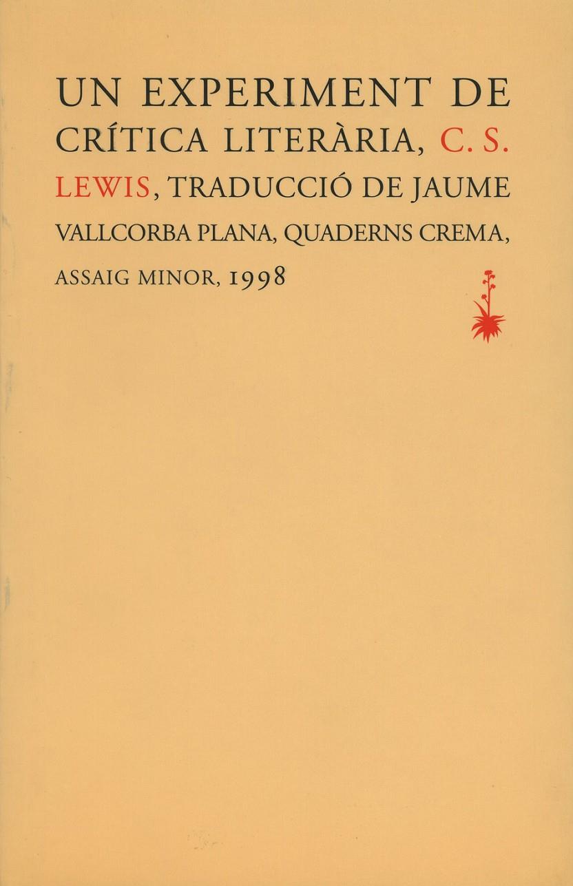 EXPERIMENT DE CRITICA LITERARIA, UN | 9788477271949 | VALLCORBA PLANA, JAUME | Galatea Llibres | Librería online de Reus, Tarragona | Comprar libros en catalán y castellano online