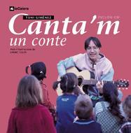 CANTA'M UN CONTE(AMB CD) | 9788424634155 | GIMENEZ,TONI | Galatea Llibres | Llibreria online de Reus, Tarragona | Comprar llibres en català i castellà online