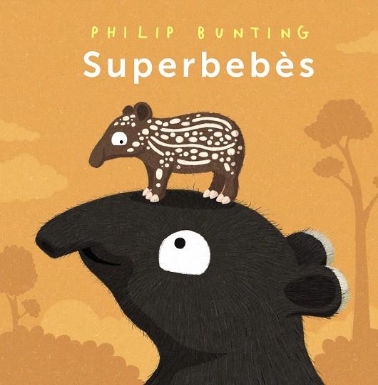 SUPERBEBÈS | 9788448963989 | BUNTING, PHILIP | Galatea Llibres | Librería online de Reus, Tarragona | Comprar libros en catalán y castellano online