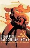 PARACUELLOS - KATYN | 9788496088320 | VIDAL, CESAR | Galatea Llibres | Llibreria online de Reus, Tarragona | Comprar llibres en català i castellà online