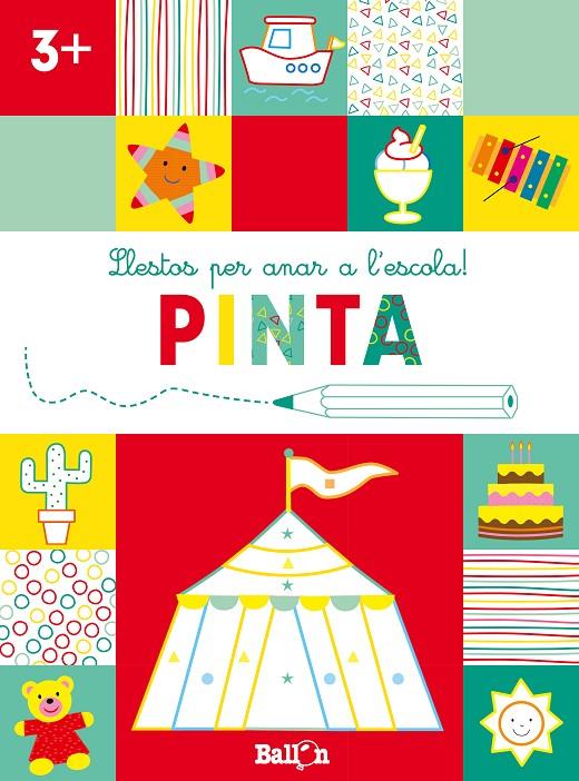 LLESTOS PER ANAR A L'ESCOLA! PINTA +3 | 9789403224930 | BALLON | Galatea Llibres | Librería online de Reus, Tarragona | Comprar libros en catalán y castellano online