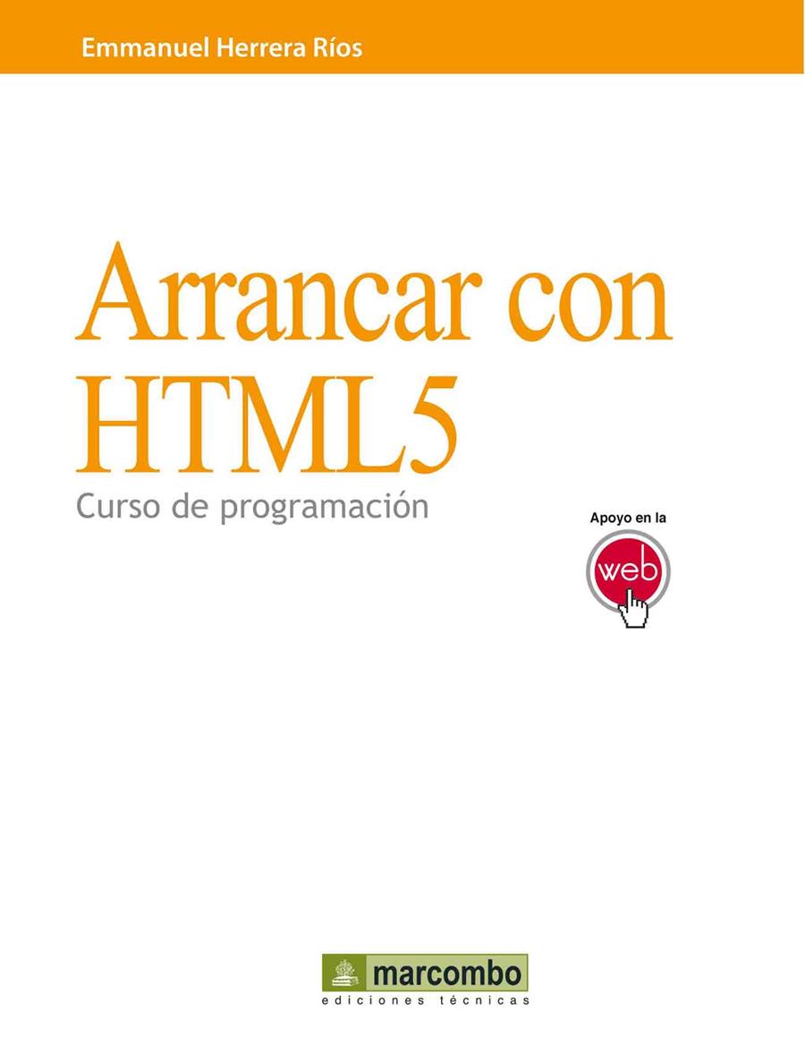 ARRANCAR CON HTML5 | 9788426717986 | HERRERA RÍOS, EMMANUEL | Galatea Llibres | Librería online de Reus, Tarragona | Comprar libros en catalán y castellano online