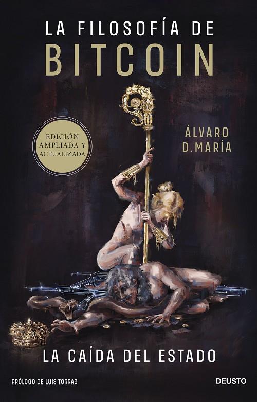 LA FILOSOFÍA DE BITCOIN | 9788423436705 | MARÍA, ÁLVARO | Galatea Llibres | Librería online de Reus, Tarragona | Comprar libros en catalán y castellano online