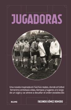 JUGADORAS | 9791388454127 | GÓMEZ ROMERO, FACUNDO | Galatea Llibres | Llibreria online de Reus, Tarragona | Comprar llibres en català i castellà online