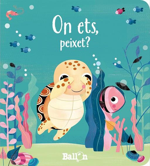 ON ETS, PEIXET? | 9789403220642 | Galatea Llibres | Librería online de Reus, Tarragona | Comprar libros en catalán y castellano online