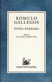 DOÑA BARBARA | 9788423919765 | GALLEGOS ,ROMULO | Galatea Llibres | Llibreria online de Reus, Tarragona | Comprar llibres en català i castellà online