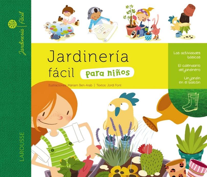 JARDINERÍA FÁCIL PARA NIÑOS | 9788415411925 | Galatea Llibres | Librería online de Reus, Tarragona | Comprar libros en catalán y castellano online