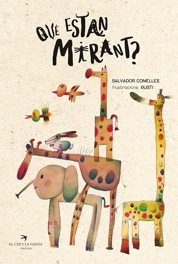 QUÈ ESTAN MIRANT? | 9788419747730 | COMELLES, SALVADOR | Galatea Llibres | Llibreria online de Reus, Tarragona | Comprar llibres en català i castellà online