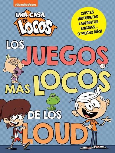 UNA CASA DE LOCOS. ACTIVIDADES - LOS JUEGOS MÁS LOCOS DE LOS LOUD | 9788448865825 | Galatea Llibres | Librería online de Reus, Tarragona | Comprar libros en catalán y castellano online