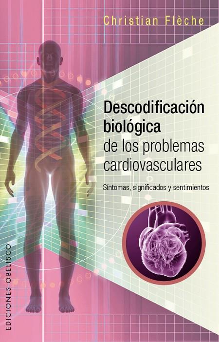 DESCODIFICACION BIOLOGICA | 9788491111870 | FLECHE, CHRISTIAN | Galatea Llibres | Librería online de Reus, Tarragona | Comprar libros en catalán y castellano online