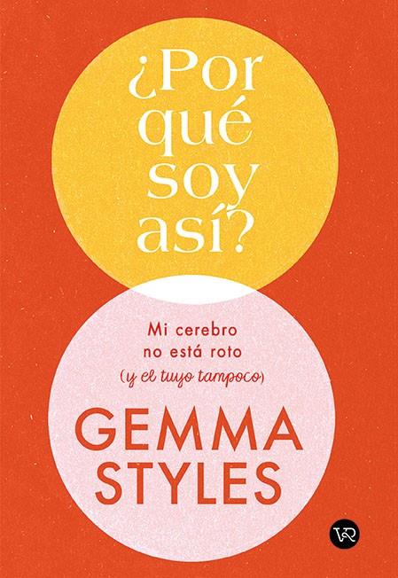 POR QUÉ SOY ASÍ? | 9788419873903 | STYLES, GEMMA | Galatea Llibres | Llibreria online de Reus, Tarragona | Comprar llibres en català i castellà online