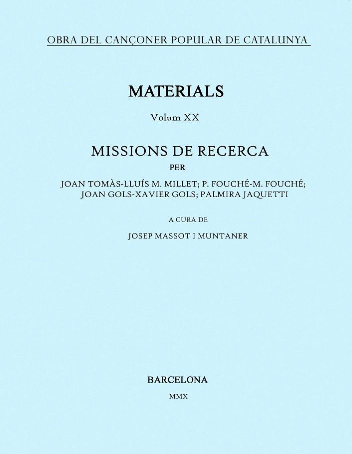 OBRA DEL CANÇONER POPULAR DE CATALUNYA. VOLUM XX. | 9788498833379 | MASSOT I MUNTANER, JOSEP | Galatea Llibres | Librería online de Reus, Tarragona | Comprar libros en catalán y castellano online