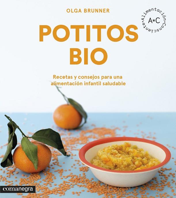 POTITOS BIO | 9788416605798 | BRUNNER LÓPEZ, OLGA | Galatea Llibres | Librería online de Reus, Tarragona | Comprar libros en catalán y castellano online