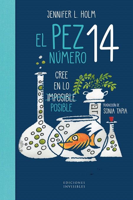 EL PEZ NÚMERO 14 | 9791399167627 | HOLM, JENNIFER L. | Galatea Llibres | Llibreria online de Reus, Tarragona | Comprar llibres en català i castellà online