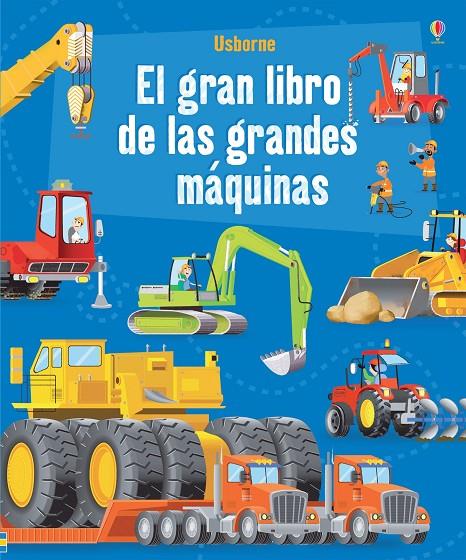 EL GRAN LIBRO DE LAS GRANDES MAQUINAS | 9781474933544 | LACEY, MINNA | Galatea Llibres | Llibreria online de Reus, Tarragona | Comprar llibres en català i castellà online
