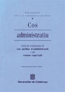 COS ADMINISTRATIU (BIBLIOGRAFIA PER A LA PREPARACIÓ DE TEMES | 9788439364146 | VARIS | Galatea Llibres | Librería online de Reus, Tarragona | Comprar libros en catalán y castellano online