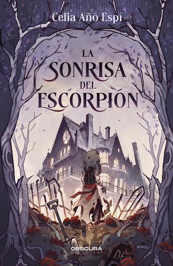 LA SONRISA DEL ESCORPIÓN | 9788412732719 | AÑÓ, CELIA | Galatea Llibres | Librería online de Reus, Tarragona | Comprar libros en catalán y castellano online